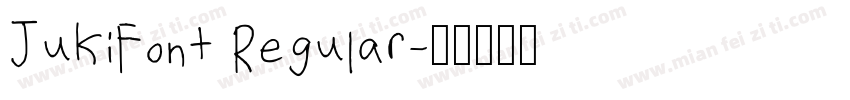 JukiFont Regular字体转换